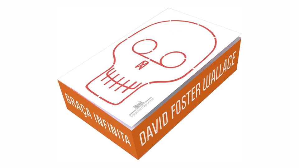 A linda edição brasileira de Infinity Jest.