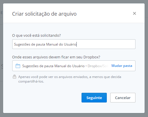 Criando uma Solicitação de arquivos no Dropbox.
