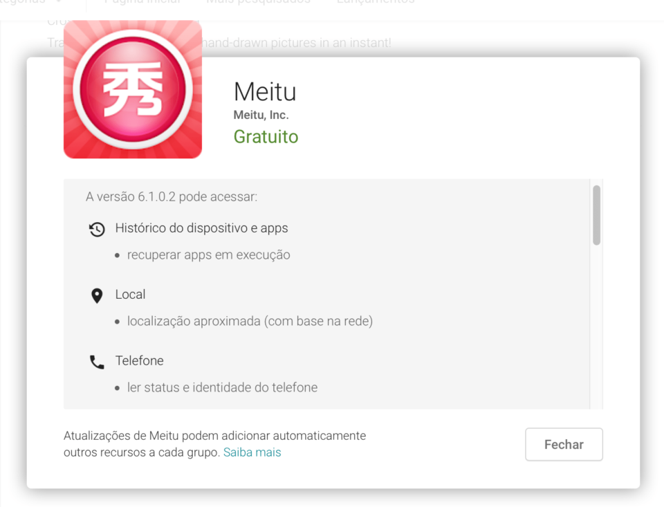 Algumas permissões que o Meitu pede no Android.