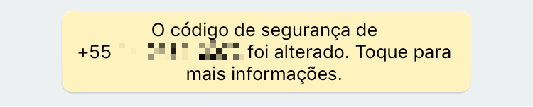 Notificação de troca de chave no WhatsApp. 